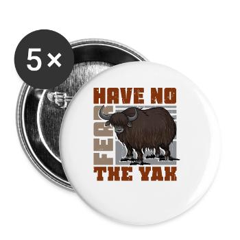 Have no fear the Yak is here - Buttons groß 56 mm (5er Pack) - Weiß - Vorne