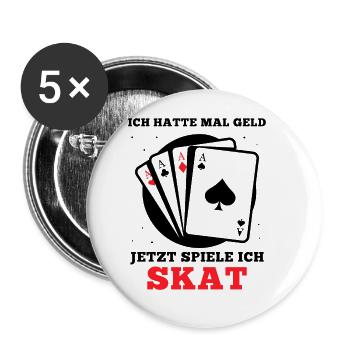 Ich hatte mal Geld Skat - Buttons groß 56 mm (5er Pack) - Weiß - Vorne