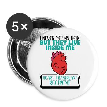 I never me my hero heart transplant recipent - Buttons groß 56 mm (5er Pack) - Weiß - Vorne