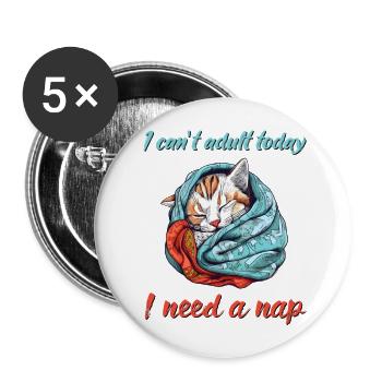 Je ne peux pas adulte aujourd’hui - Lot de 5 grands badges (56 mm) - blanc - Devant