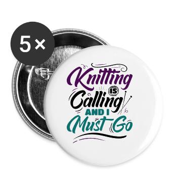 Knitting Is Calling And I Must Go - Buttons groß 56 mm (5er Pack) - Weiß - Vorne
