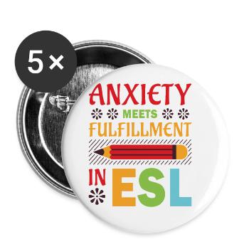 ESL-Lehrer ESL Unterricht - Buttons groß 56 mm (5er Pack) - Weiß - Vorne