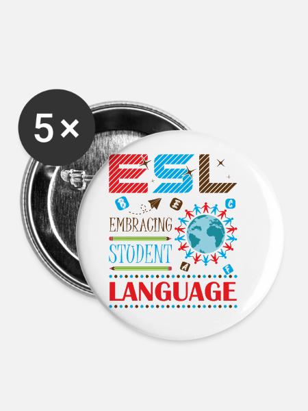 ESL-Lehrer ESL Unterricht - Buttons groß 56 mm (5er Pack) - Weiß
