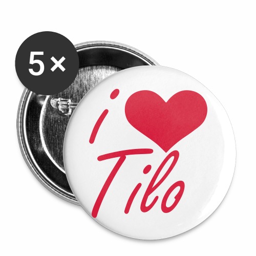 I love Tilo - Buttons groß 56 mm (5er Pack)