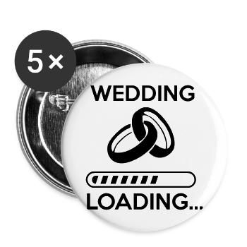 wedding loading - Stag do - hen party - Buttons groß 56 mm (5er Pack) - Weiß - Vorne