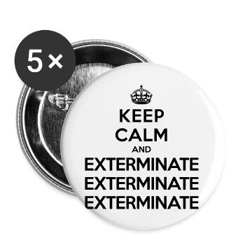 Keep calm and exterminate (Doctor Who) - Buttons groß 56 mm (5er Pack) - Weiß - Vorne