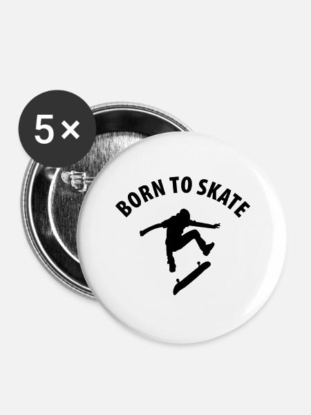 BORN TO SKATE T-Shirt & Geschenk Skateboard - Buttons groß 56 mm (5er Pack) - Weiß