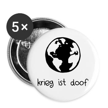 Krieg ist doof - Buttons groß 56 mm (5er Pack) - Weiß - Vorne