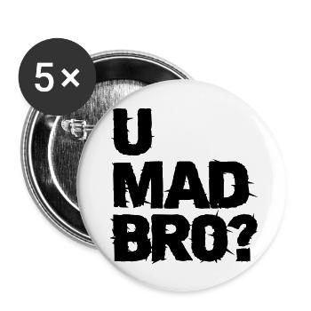 u mad bro? - Buttons large 2.2''/56 mm (5-pack) - white - Front