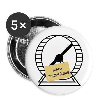 Und Tschüss - Buttons groß 56 mm (5er Pack) - Weiß - Vorne