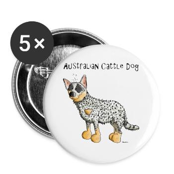 Funny Australian Cattle Dog - Dogs - Buttons large 2.2''/56 mm (5-pack) - white - Front