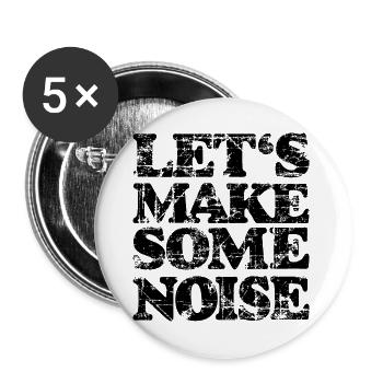 LET'S MAKE SOME NOISE (Vintage Black) - Buttons groß 56 mm (5er Pack) - Weiß - Vorne