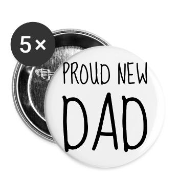 Dad - Daddy - Father's Day - Baby - Birth - Humor - Buttons large 2.2''/56 mm (5-pack) - white - Front