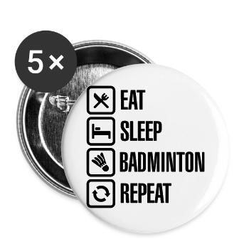 Eat Sleep Badminton Repeat - Lot de 5 grands badges (56 mm) - blanc - Devant