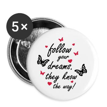 follow_your_dreams_002 - Buttons groß 56 mm (5er Pack) - Weiß - Vorne