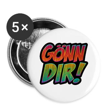 Gönn Dir! Gönner Gönnen Gönnt Geschenkidee - Buttons groß 56 mm (5er Pack) - Weiß - Vorne