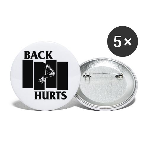 BACK HURTS black - Buttons large 2.2''/56 mm (5-pack)