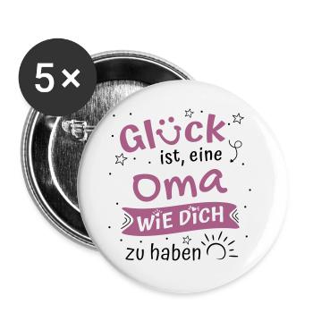 Glück Ist Eine Oma Wie Dich Zu Haben Geschenk Oma - Buttons groß 56 mm (5er Pack) - Weiß - Vorne