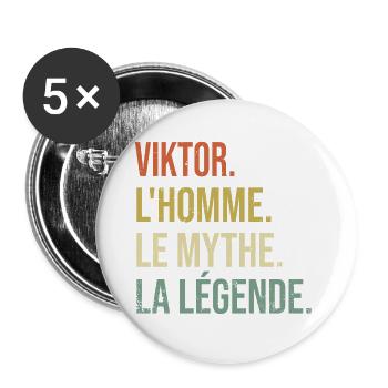 Viktor L'homme Le Mythe La Légende Cadeau Humour - Lot de 5 grands badges (56 mm) - blanc - Devant