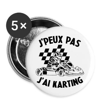 J'peux pas j'ai karting Cadeau - Lot de 5 grands badges (56 mm) - blanc - Devant