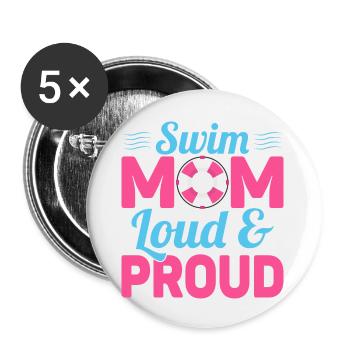 Swim Mom Loud & Proud Family Natation - Lot de 5 grands badges (56 mm) - blanc - Devant