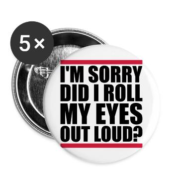 Roulez mes yeux - Lot de 5 grands badges (56 mm) - blanc - Devant
