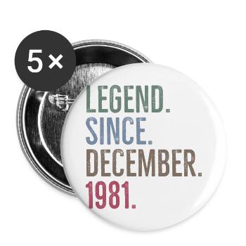 Legend Since December 1981 - Buttons large 2.2''/56 mm (5-pack) - white - Front