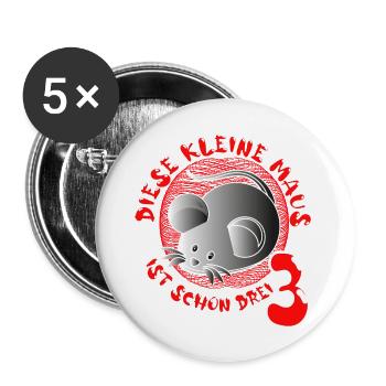 Diese Maus ist schon drei 3 und zeigts auf Shirt - Buttons groß 56 mm (5er Pack) - Weiß - Vorne