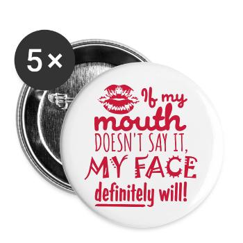 Mon visage le fera certainement - Lot de 5 grands badges (56 mm) - blanc - Devant