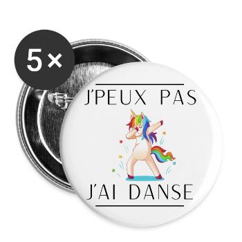 J'peux pas j'ai danse - Lot de 5 grands badges (56 mm) - blanc - Devant