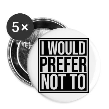 I prefer not to - Buttons large 2.2''/56 mm (5-pack) - white - Front