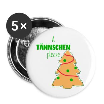 A Tännschen Please - Buttons groß 56 mm (5er Pack) - Weiß - Vorne