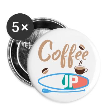 All I Need Is Coffee And My SUP Stand Up Paddling - Buttons groß 56 mm (5er Pack) - Weiß - Vorne