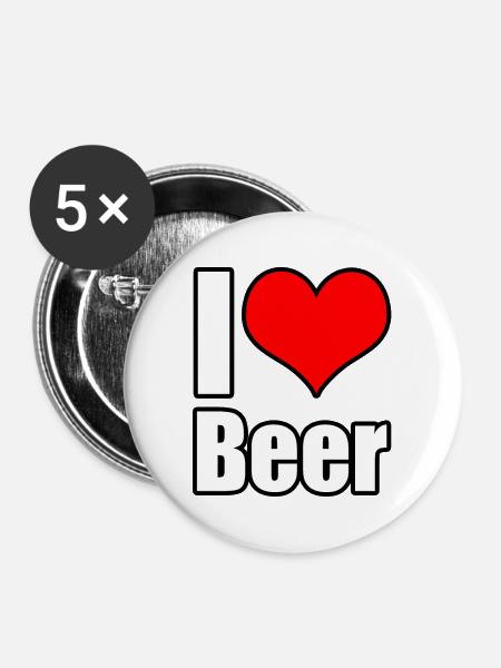 I love Beer Spruch - Buttons groß 56 mm (5er Pack) - Weiß