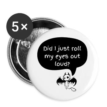 Imp - Did I just roll my eyes out loud? - Buttons large 2.2''/56 mm (5-pack) - white - Front