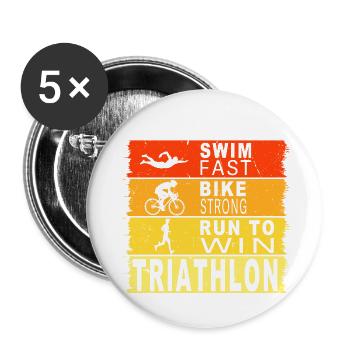 Swim fast - Bike strong - Run to win - Buttons groß 56 mm (5er Pack) - Weiß - Vorne