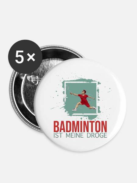 Badminton ist meine Droge - Buttons groß 56 mm (5er Pack) - Weiß