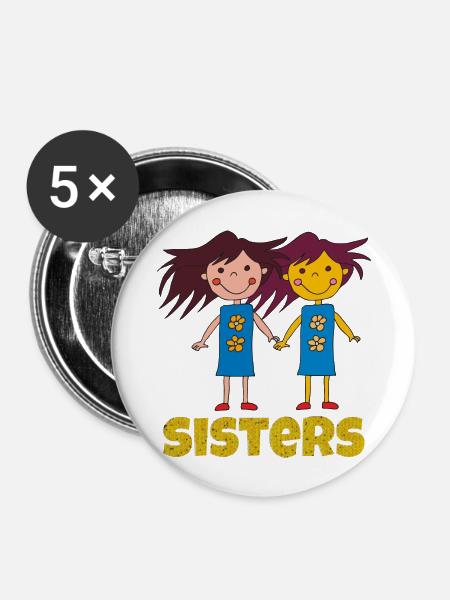 sisters lustig - Buttons groß 56 mm (5er Pack) - Weiß