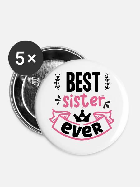 Beste Schwester aller Zeiten - Buttons groß 56 mm (5er Pack) - Weiß