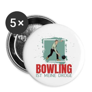 Bowling ist meine Droge - Buttons groß 56 mm (5er Pack) - Weiß - Vorne