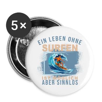 Ein Leben ohne Surfen ist möglich, aber Sinnlos - Buttons groß 56 mm (5er Pack) - Weiß - Vorne