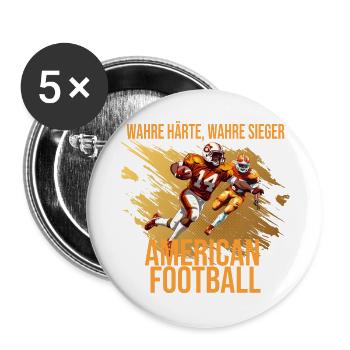 Wahre Härte - Wahre Sieger - American Football - Buttons groß 56 mm (5er Pack) - Weiß - Vorne