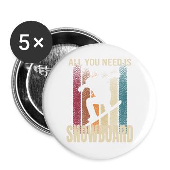 All you need is Snowboard - Buttons groß 56 mm (5er Pack) - Weiß - Vorne