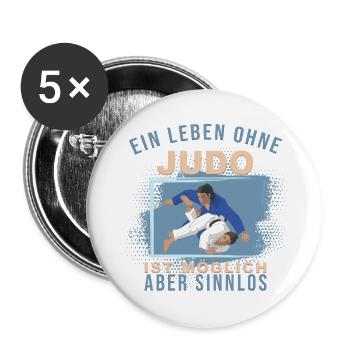 Ein Leben ohne Judo ist möglich, aber Sinnlos - Buttons groß 56 mm (5er Pack) - Weiß - Vorne