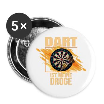 Dart ist meine Droge - Buttons groß 56 mm (5er Pack) - Weiß - Vorne