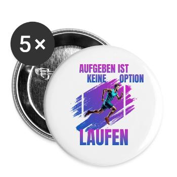Laufen: Aufgeben ist keine Option - Buttons groß 56 mm (5er Pack) - Weiß - Vorne