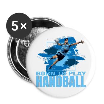 Born to play Handball - Buttons groß 56 mm (5er Pack) - Weiß - Vorne