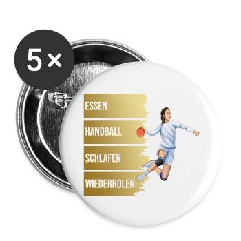 Essen - Handball - Schlafen - Wiederholen - Buttons groß 56 mm (5er Pack) - Weiß - Vorne