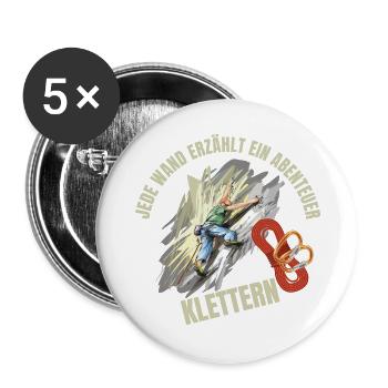 Jede Wand erzählt ein Abenteuer - Buttons groß 56 mm (5er Pack) - Weiß - Vorne