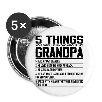 5 Things You Should Know About My Grandpa - Lot de 5 grands badges (56 mm) - blanc - Devant